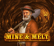 Mine & Melt